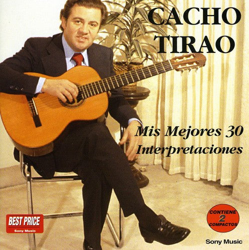Tirao Cacho - Mis 30 Mejores Canciones (2CD)