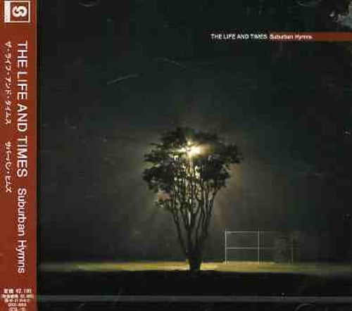 Life & Times - Suburban Hymns