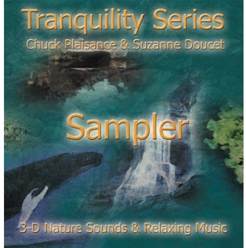 Suzanne Doucet / Chuck Plaisance - Tranquility Series Sampler