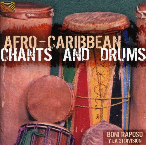 Boni Raposo Y La 21 Division - Afro-Caribbean Chants