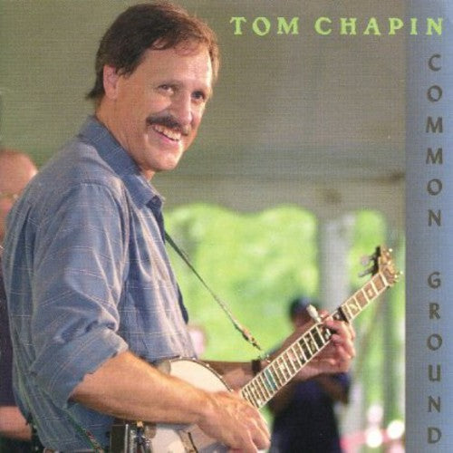 Tom Chapin - Common Ground