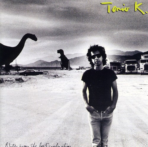 Tonio K - Notes from the Lost Civilization