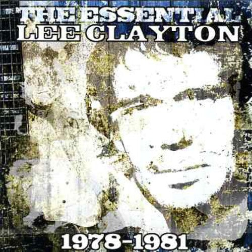 Lee Clayton - Essential Lee Clayton 1978