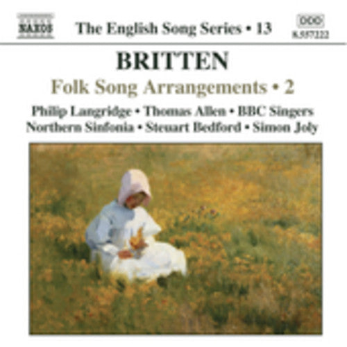 Britten/ Langridge/ Allen Bedford/ Joly - Folk Song Arrangements 2