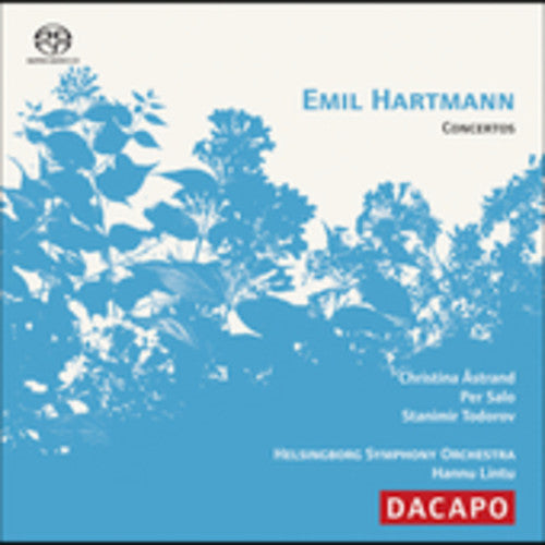 Hartmann/ Astrand/ Salo/ Todorov/ Lintu - Concertos