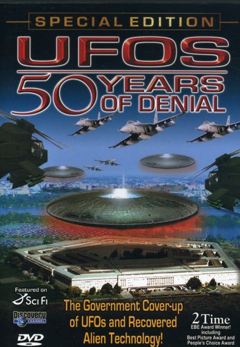UFOs: 50 Years of Denial - Expanded