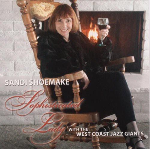 Sandi Shoemake - Shophisticated Lady