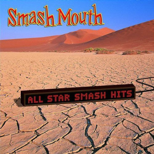 Smash Mouth - All Star: The Smash Hits of Smash Mouth