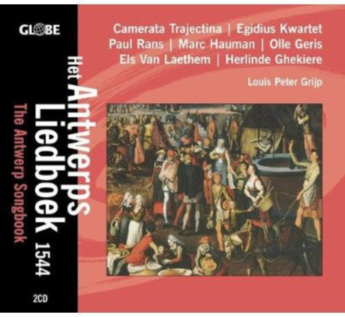 Camerata Trajectina - Antwerp Songbook