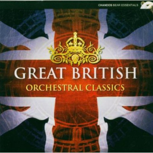 Great British Orchestral Classics/ Various - Great British Orchestral Classics / Various