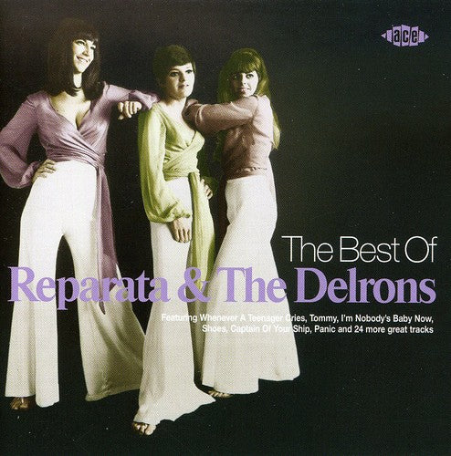 Delrons - Best Of Reparata and The Delrons
