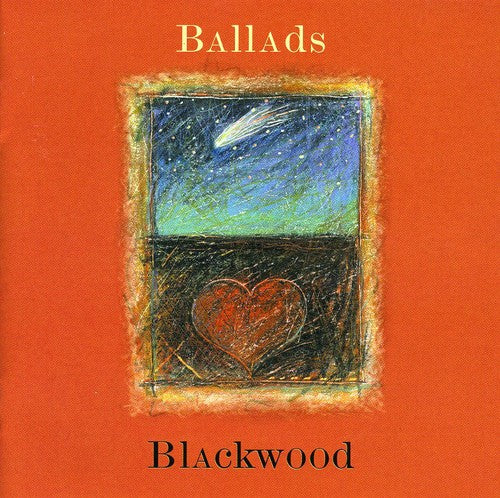 Blackwood - Ballads