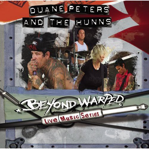 Duane Peters & Hunns - Beyond Warped Live Series