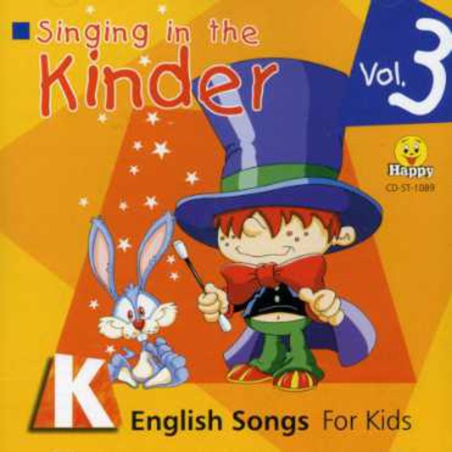 Singing in the Kinder - Singing in the Kinder 3
