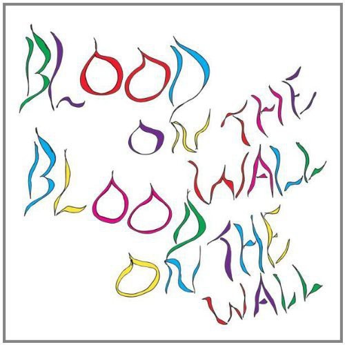 Blood on the Wall - Awesomer