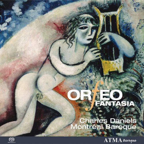 Montreal Baroque/ Daniels - Orfeo Fantasia