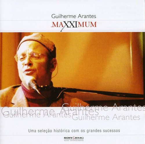 Guilherme Arantes - Maxximum