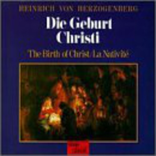 Herzogenberg/ Coburn/ Danz/ Heilmann/ Grube - Birth of Christ
