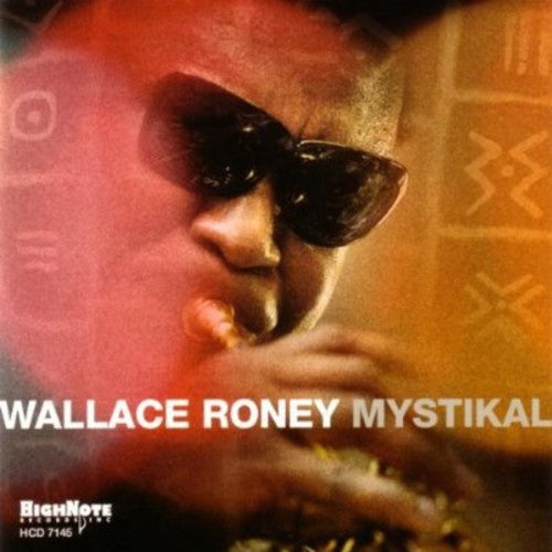 Wallace Roney - Mystikal
