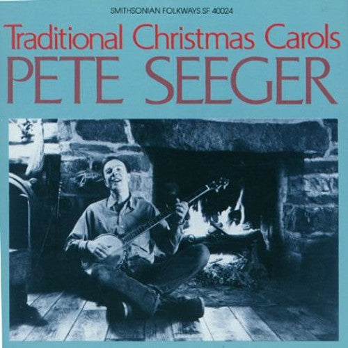 Pete Seeger - Traditional Christmas Carols