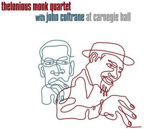 Thelonious Monk / John Coltrane - Thelonious Monk Quartet With John Coltrane At Carnegie Hall