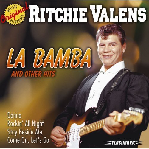 Ritchie Valens - La Bamba and Other Hits