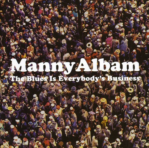 Manny Albam - Blues Is Everybody's