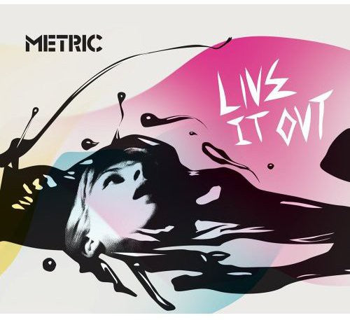 Metric - Live It Out