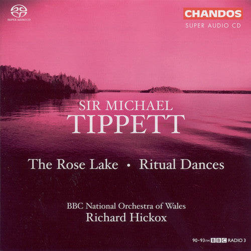 Richard Hickox - Rose Lake / Ritual Dances