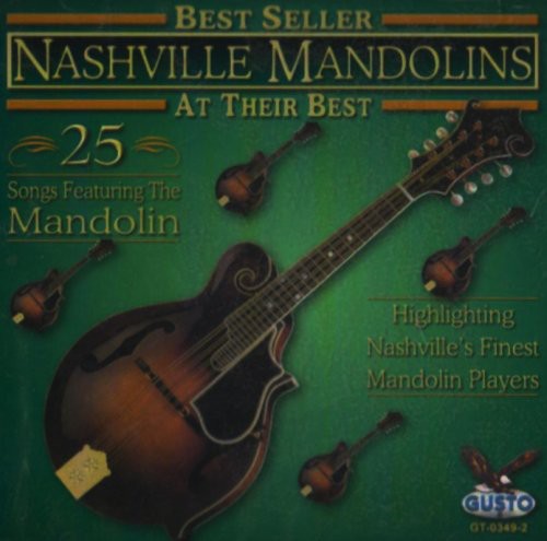 Nashville Mandolins - At Their Best: 25 Songs