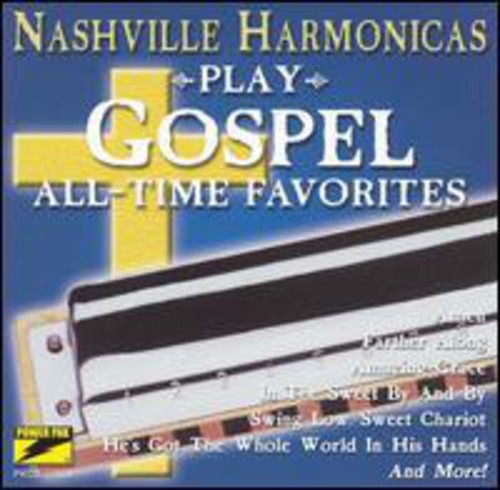 The Nashville Harmonica - Play Gospel All-Time Favorites