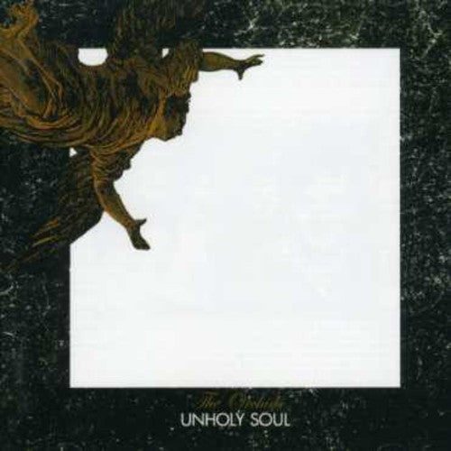 The Orchids - Unholy Soul