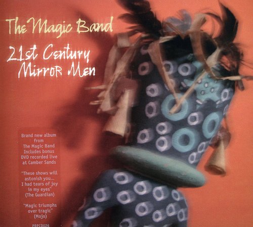 Magic Band - 21st Century Mirror Men