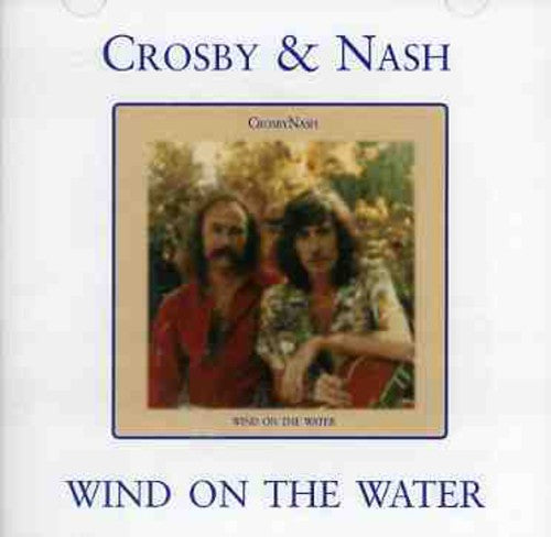 Crosby Nash - Wind on the Water