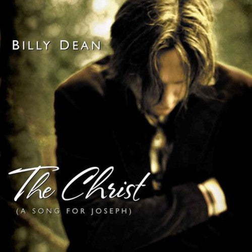Billy Dean - The Christ: A Song For Joseph