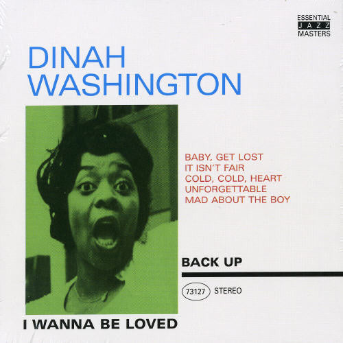 Dinah Washington - I Wanna Be Loved