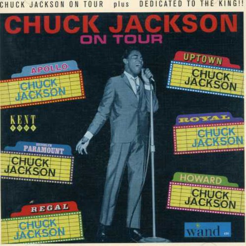 Chuck Jackson - Dedicated To The King/On Tour