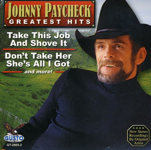 Johnny Paycheck - Greates Hits