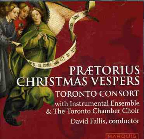 Toronto Consort - Praetorius Christmas Vespers