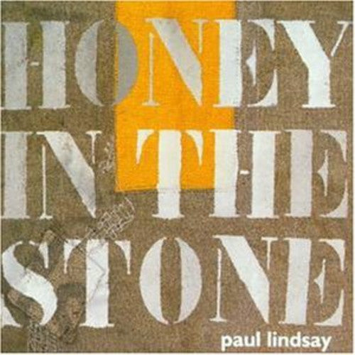 Lindsay Paul - Honey in the Stone