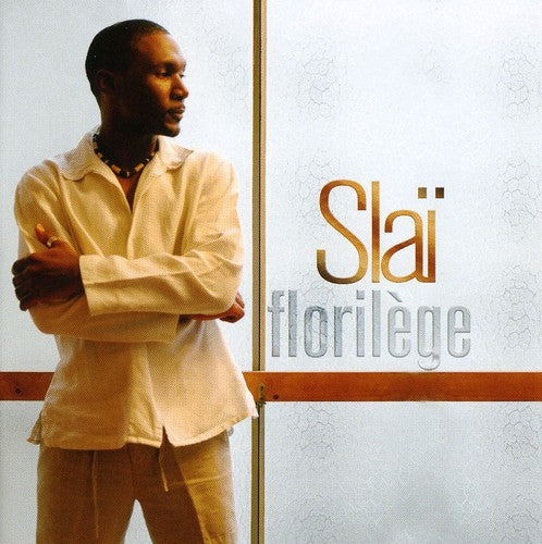 Slai - Florilege