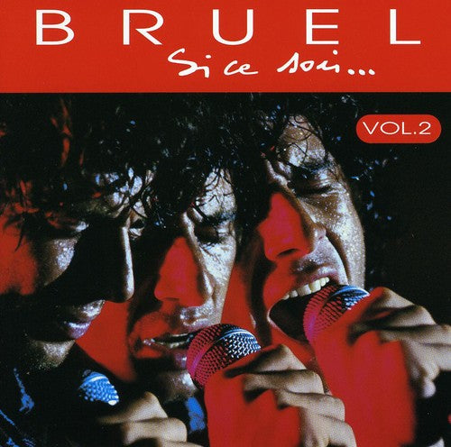 Patrick Bruel - Si Ce Soir ... Vol. 2