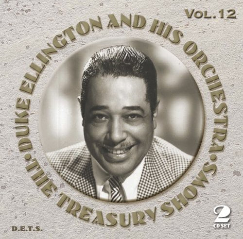 Duke Ellington - The Treasury Shows, Vol. 12
