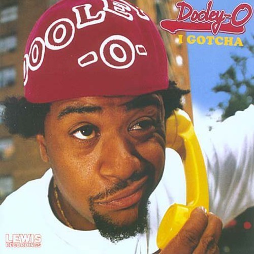 Dooley O - I Gotcha