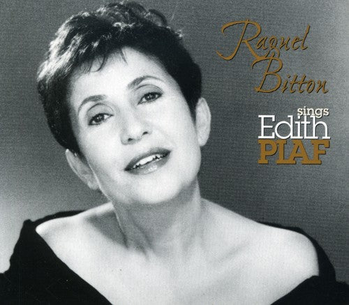 Raquel Bitton - Sings Edith Piaf