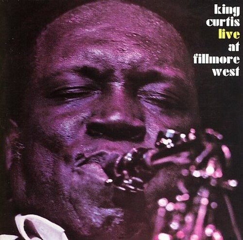 King Curtis - Live at Fillmore West