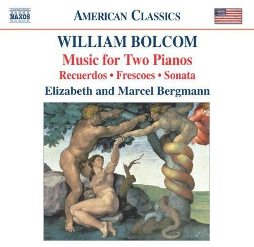 William Bolcom / Elizabeth Bergmann & Marcel - Music for Two Pianos