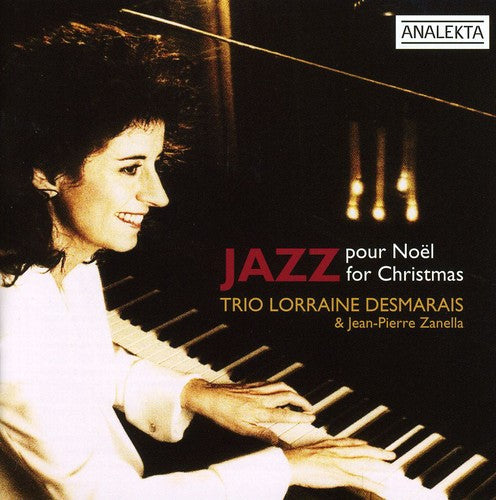 Lorraine Desmarais Trio - Jazz for Christmas