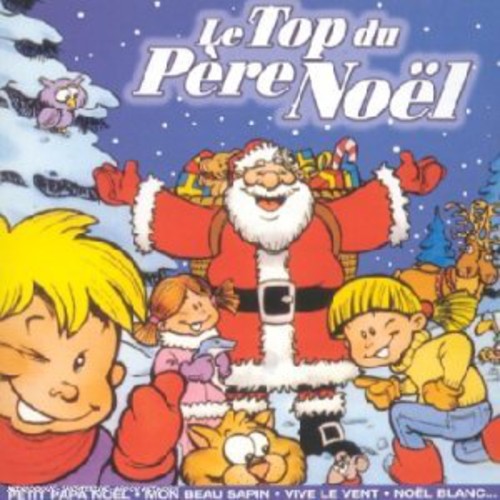 Claude Corbel Lombard - Le Top Du Pere Noel