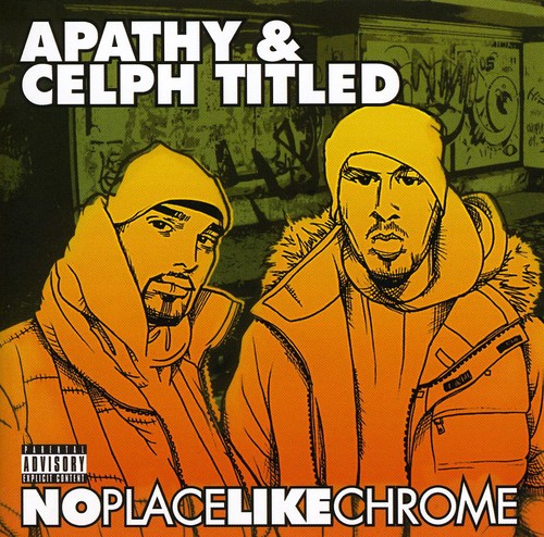 Apathy & Ceplh Titled - No Place Like Chrome